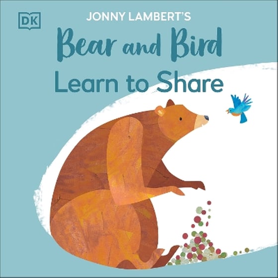 Jonny Lambert's Bear and Bird: Learn to Share image 0