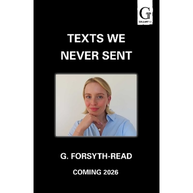 Texts We Never Sent