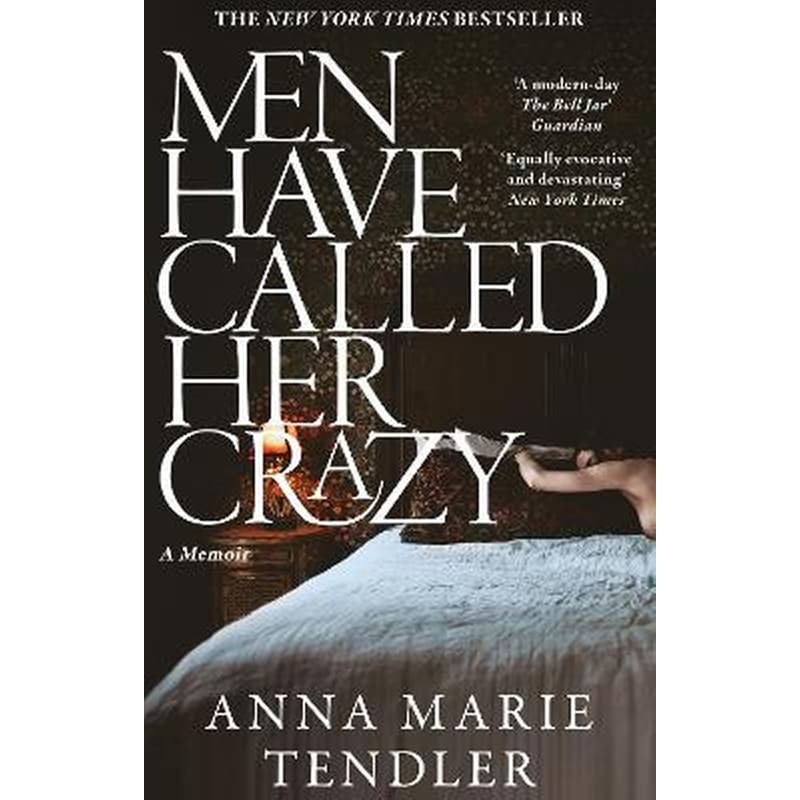 Men Have Called Her Crazy