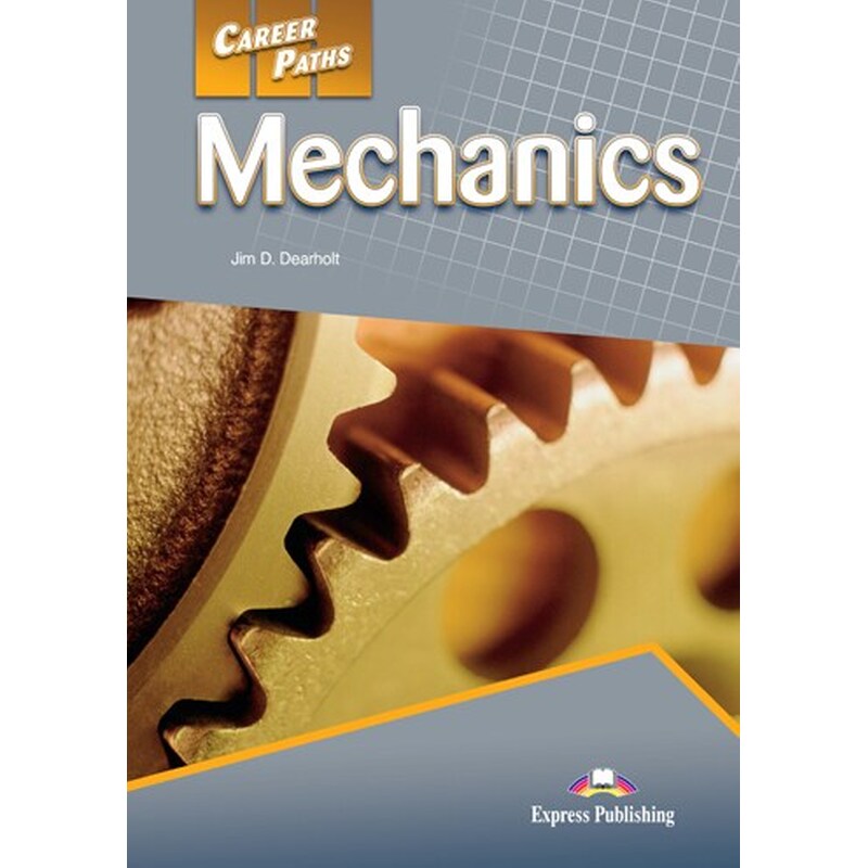 Career Paths- Mechanics Student s Book