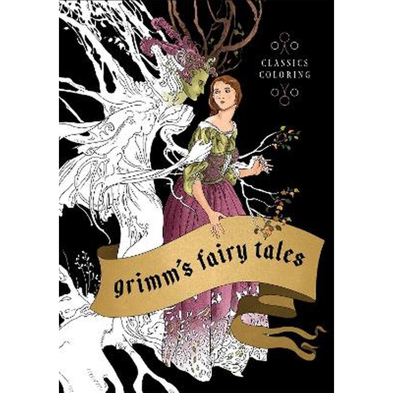 Grimms Fairy Tales: Classics Coloring