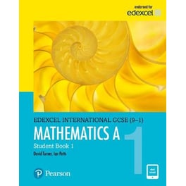 Pearson Edexcel International GCSE (9-1) Mathematics A Student Book 1