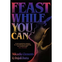 Feast While You Can