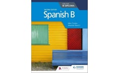 Spanish B for the IB Diploma Second Edition
