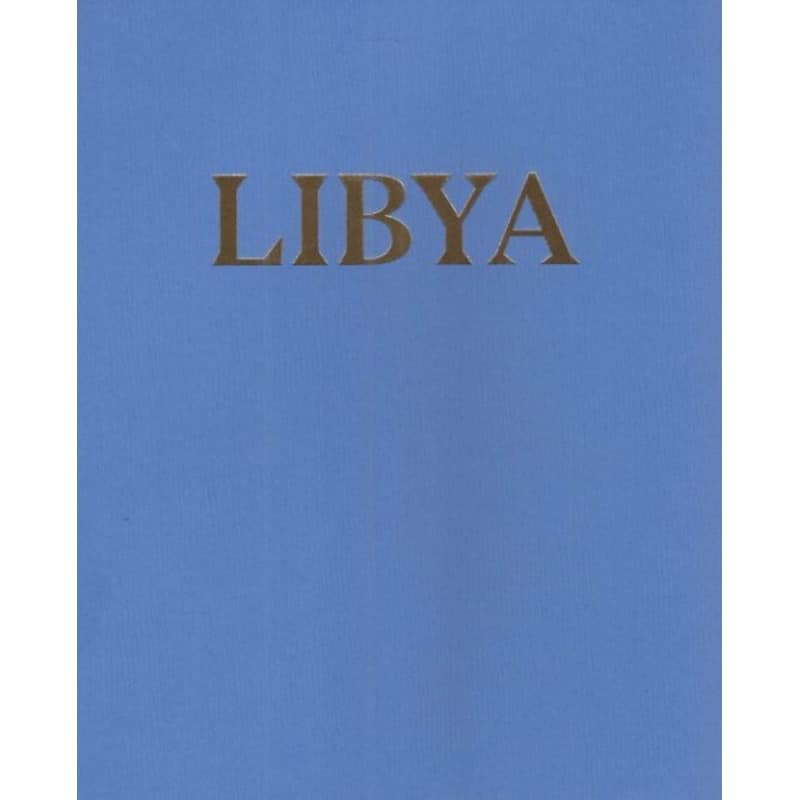 Libya - A Photographic Album