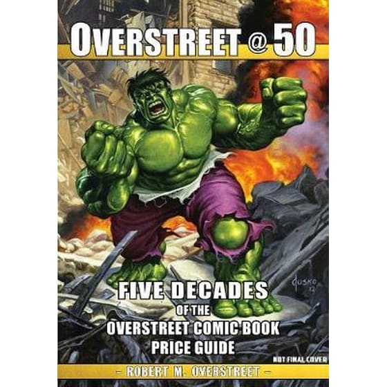 Overstreet @ 50: Five Decades of The Overstreet Comic Book Price Guide image 0