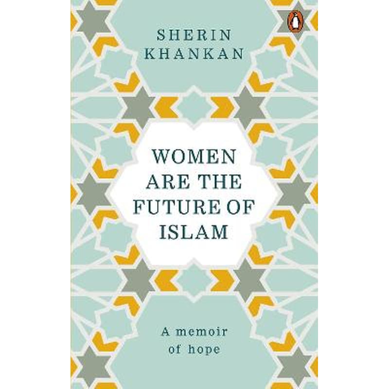Women are the Future of Islam