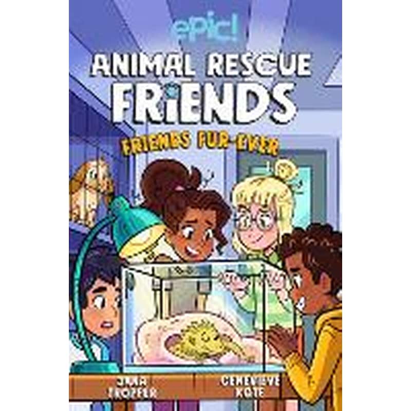 Animal Rescue Friends: Friends Fur-ever