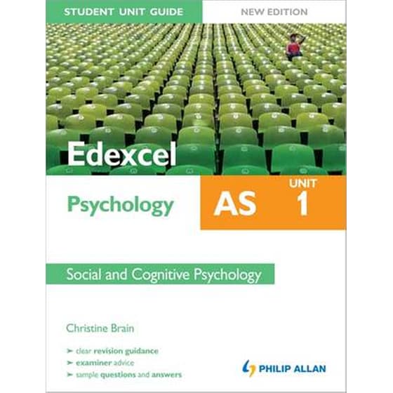 Edexcel AS Psychology Student Unit Guide- Unit 1 Social and Cognitive Psychology Unit 1 image 0
