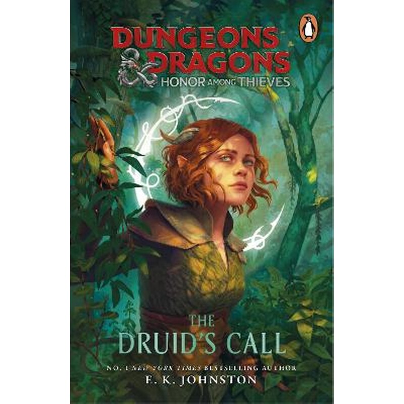 Dungeons Dragons: Honor Among Thieves: The Druids Call