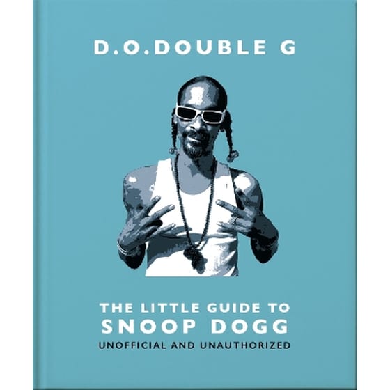 D. O. DOUBLE G: The Little Guide to Snoop Dogg image 0