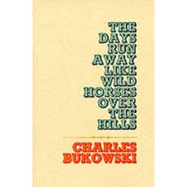 Days Run Away Like Wild Horses