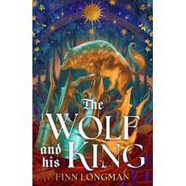 The Wolf and His King