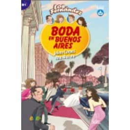Boda en Buenos Aires : Easy Reader in Spanish: Level B1