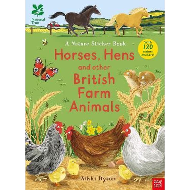 National Trust: Horses, Hens and Other British Farm Animals