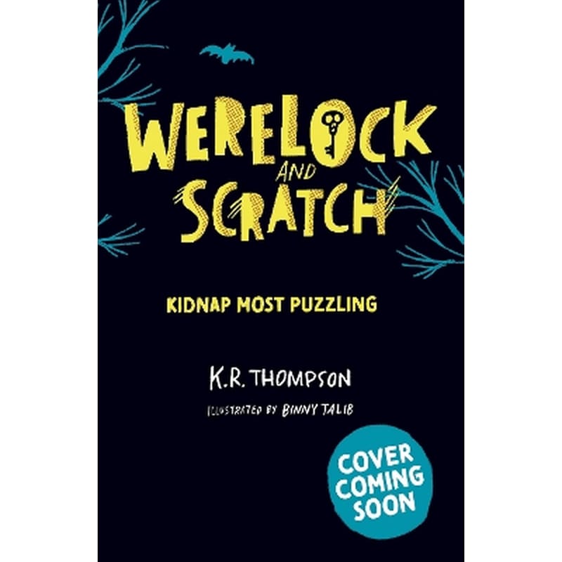 Werelock and Scratch: Kidnap Most Puzzling
