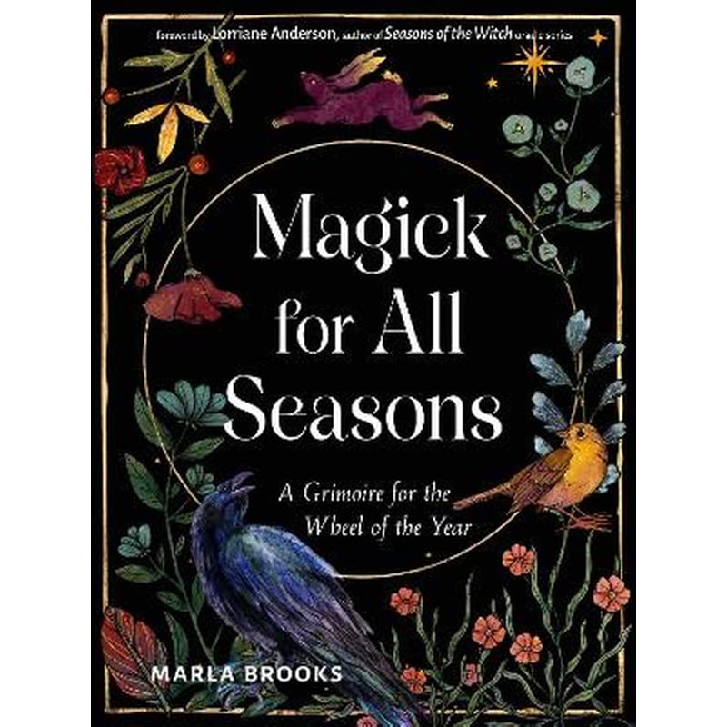 Magick for All Seasons