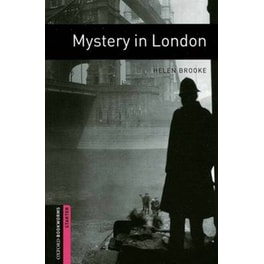 Oxford Bookworms Library: Starter Level:: Mystery in London