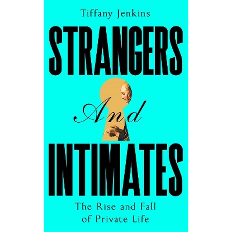 Strangers and Intimates