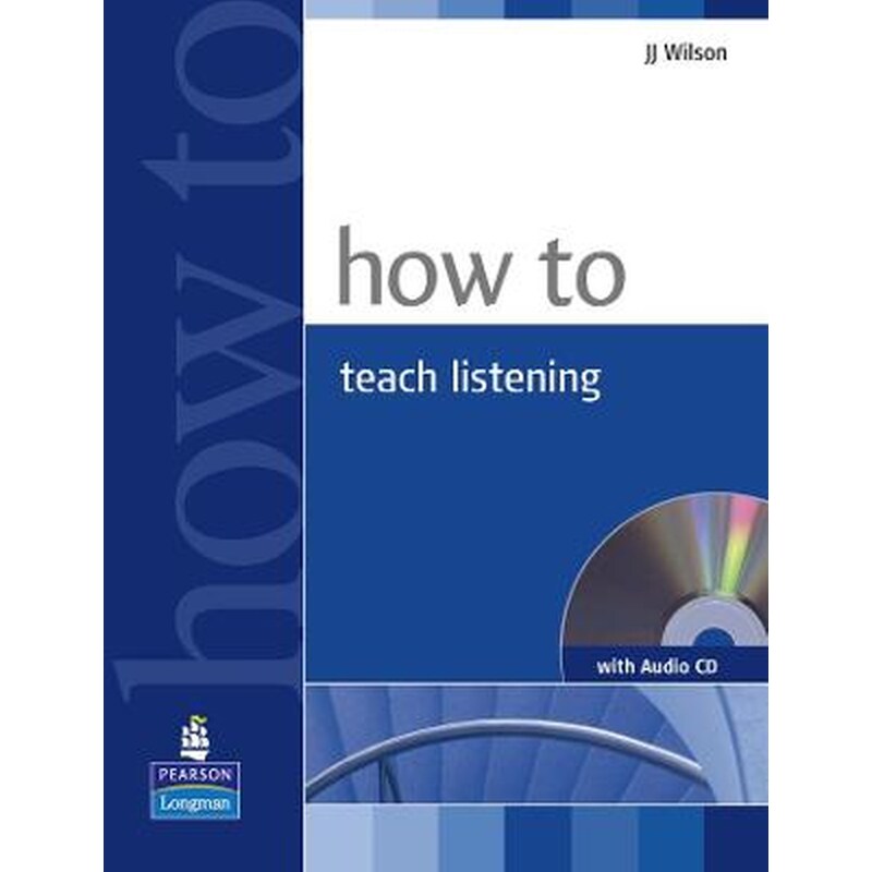 How to Teach Listening Book and Audio CD Pack