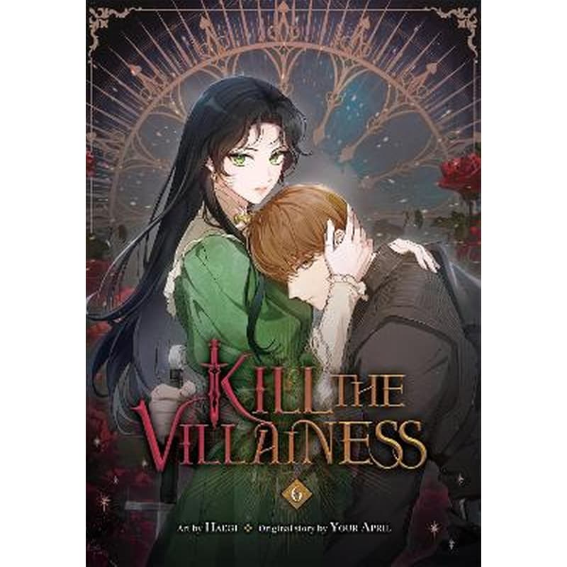 Kill the Villainess, Vol. 6
