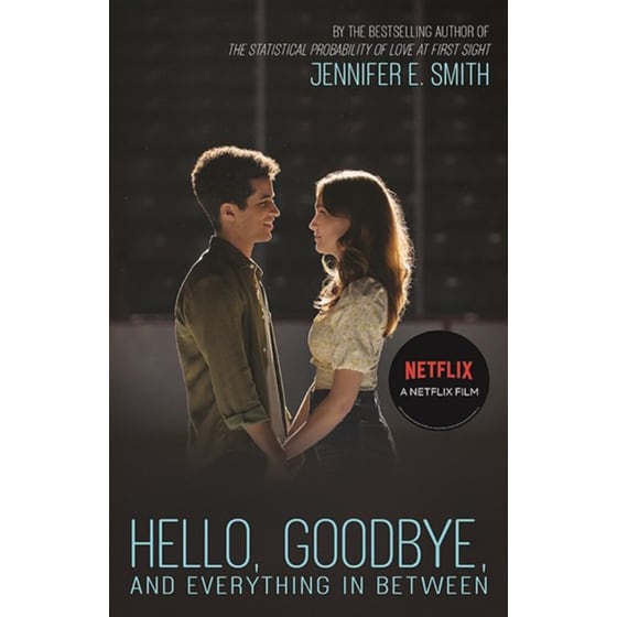 Hello, Goodbye, and Everything in Between: the perfect romantic - Main Image