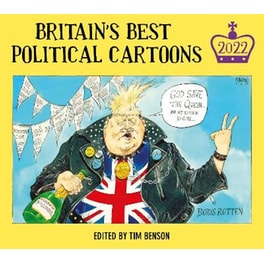Britain's Best Political Cartoons 2022
