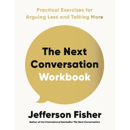 The Next Conversation Workbook