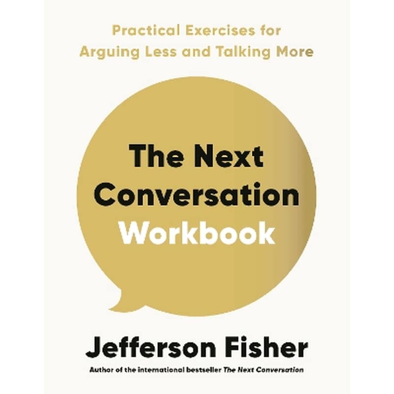 The Next Conversation Workbook