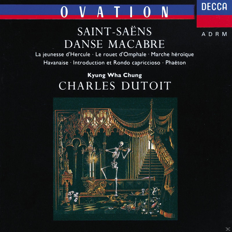 Saint-Saëns: Danse Macabre; Phaéton; Havanaise Etc