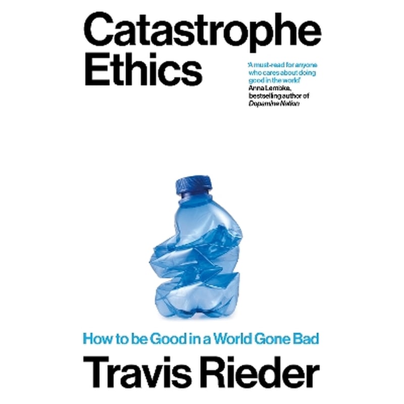 Catastrophe Ethics