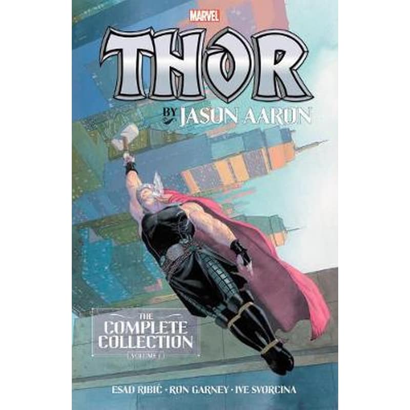 Thor By Jason Aaron: The Complete Collection Vol. 1