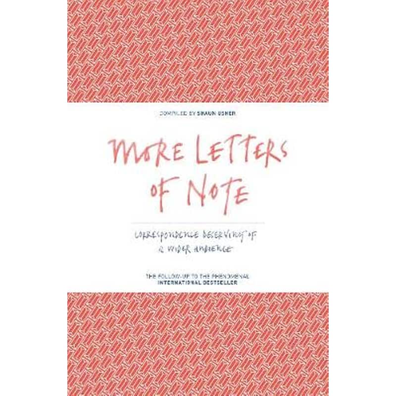 More Letters of Note