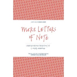 More Letters of Note