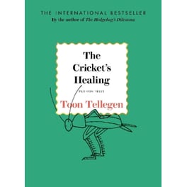 The Cricket's Healing