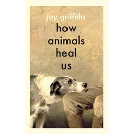 How Animals Heal Us