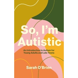 So, I'm Autistic