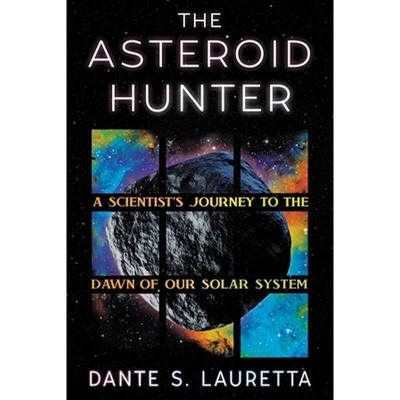 The Asteroid Hunter