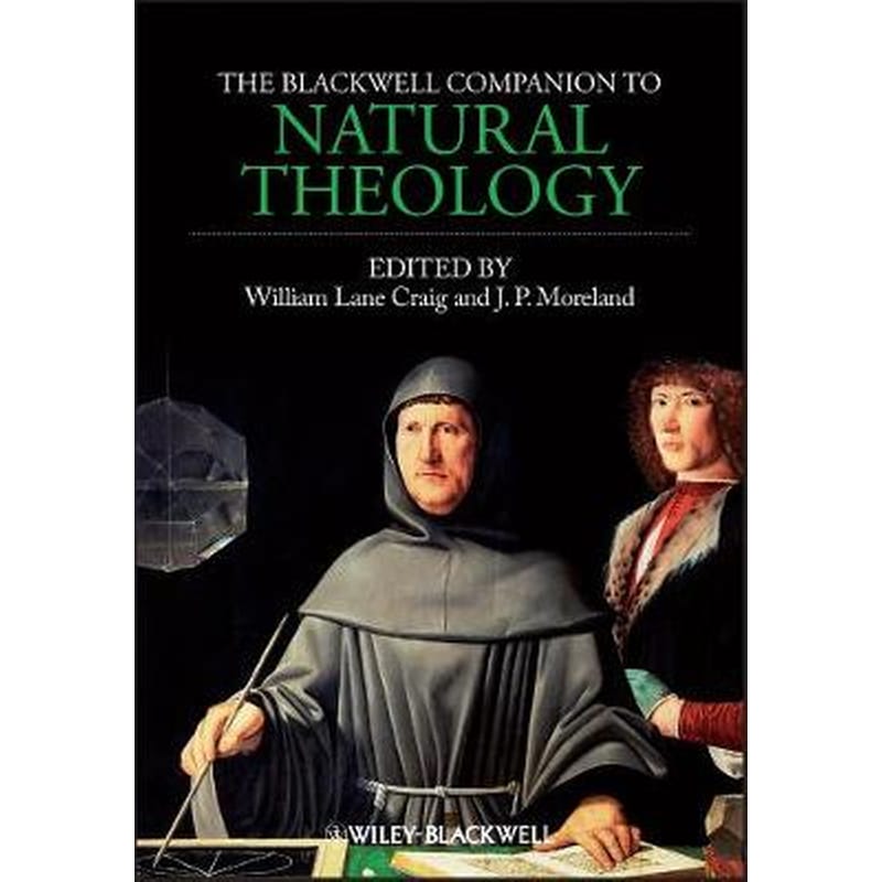 The Blackwell Companion to Natural Theology φωτογραφία