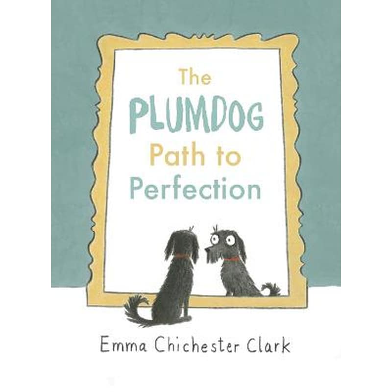 The Plumdog Path to Perfection