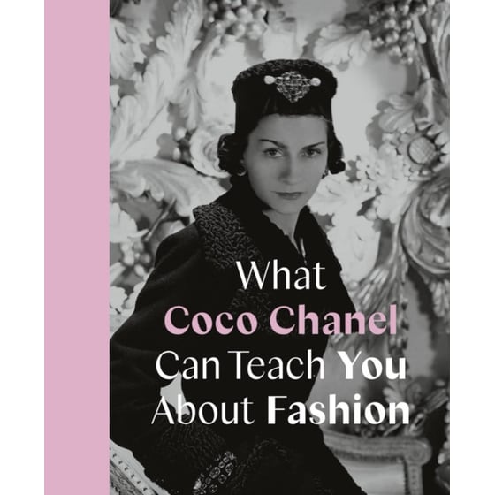 What Coco Chanel Can Teach You About Fashion image 0