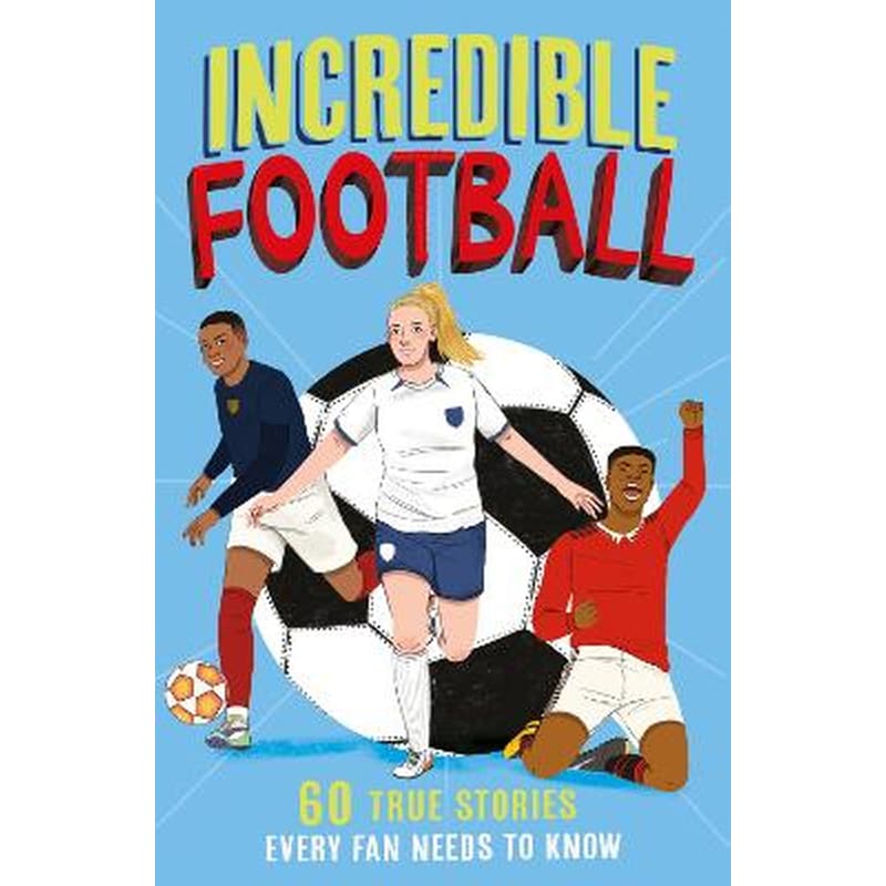 Incredible Football
