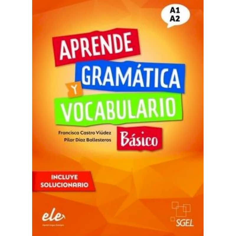 Aprende gramatica y vocabulario A1+A2 Basico