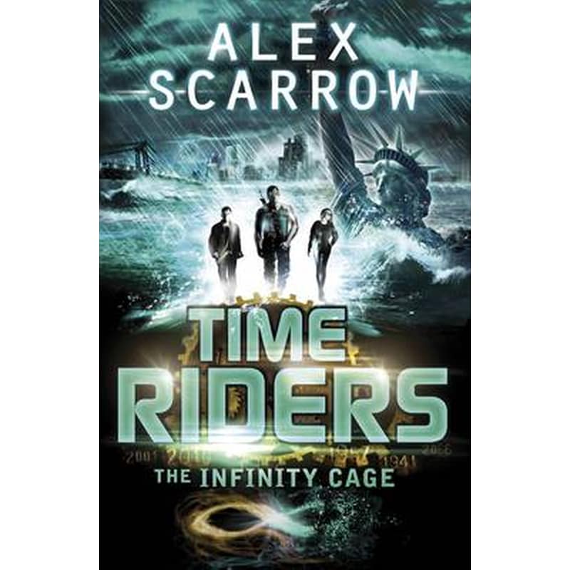 The TimeRiders- The Infinity Cage (book 9)
