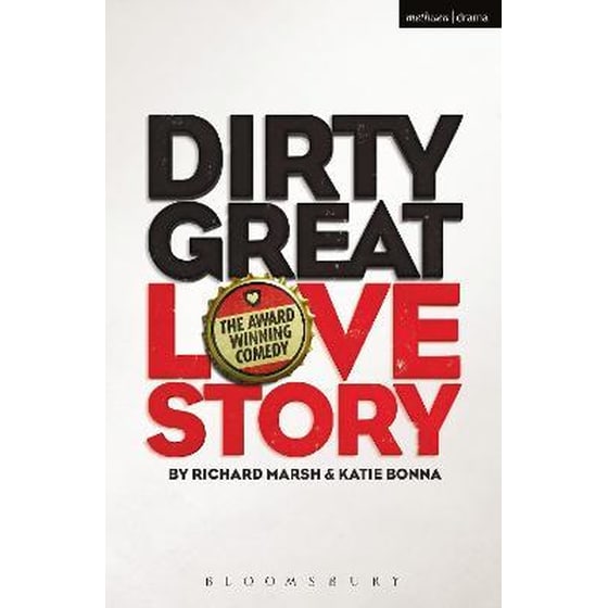 Dirty Great Love Story image 0