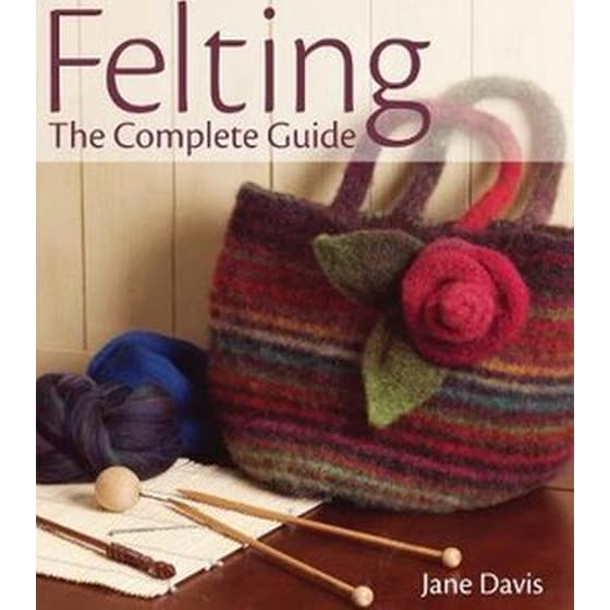 Felting - The Complete Guide image 0