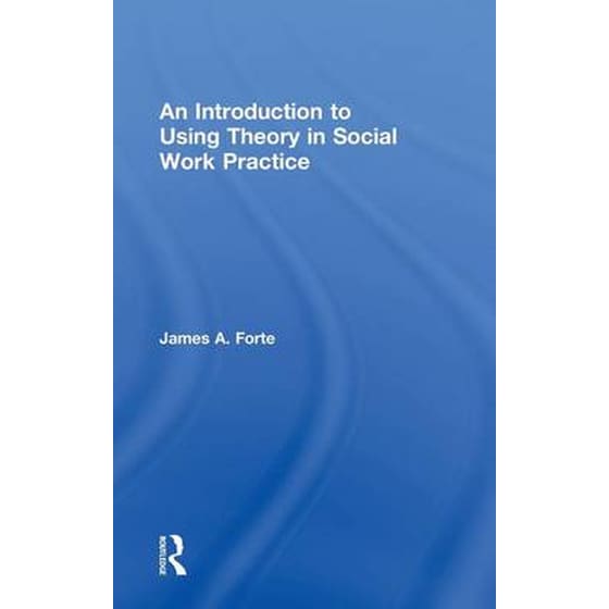 Introduction to Using Theory in Social Work Practice image 0