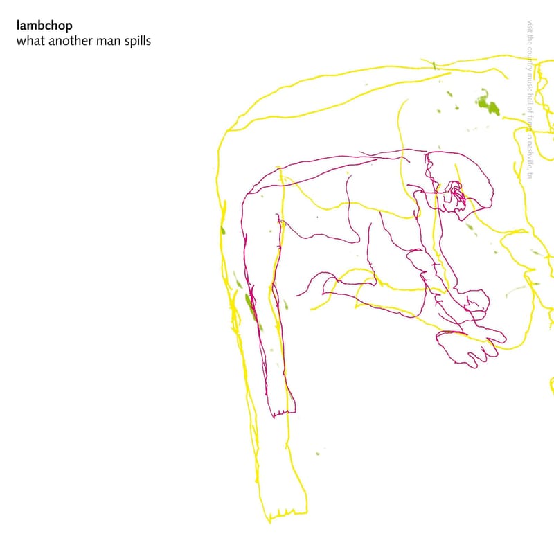 What Another Man Spills (Re-Issue)