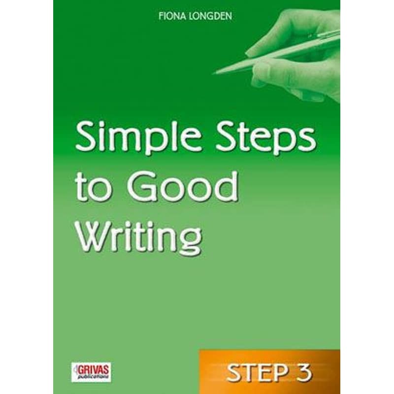 Simple Steps to Good Writing 3