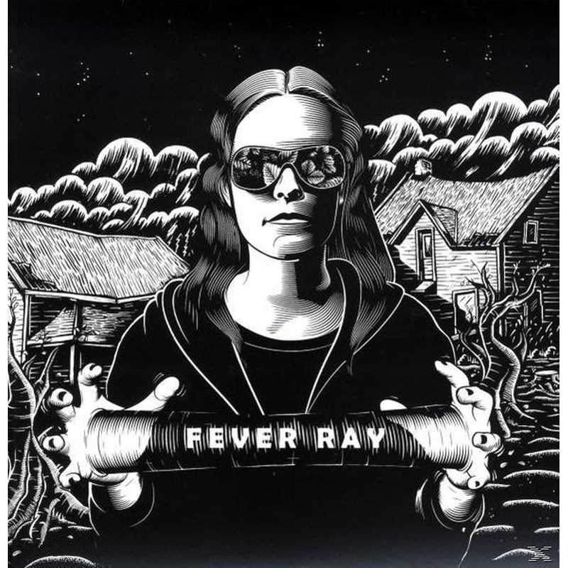 Fever Ray